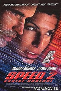 Speed 2: Cruise Control (1997) Hollywood Hindi Dubbed Full Movie