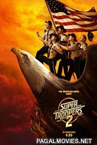 Super Troopers 2 (2018) English Movie