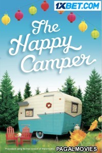 The Happy Camper (2023) Hindi Dubbed Full Movie