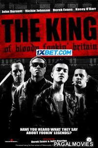 The King of Bloody Fookin Britain (2024) Hollywood Hindi Dubbed Full Movie