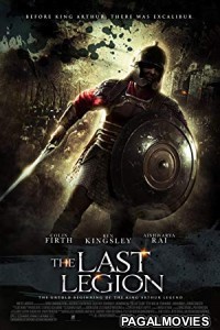 The Last Legion (2007) Hollywood Hindi Dubbed Full Movie