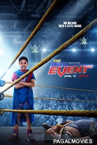 The Main Event (2020) Hollywood Hindi Dubbed Full Movie