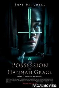 The Possession of Hannah Grace (2018) Hollywood Hindi Dubbed Full Movie 9xmovies