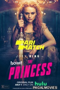 The Princess (2022) Hollywood Hindi Dubbed Full Movie