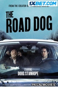 The Road Dog (2023) Hollywood Hindi Dubbed Full Movie