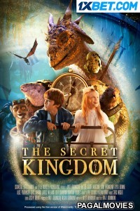 The Secret Kingdom (2023) Hollywood Hindi Dubbed Full Movie