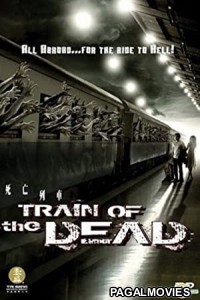 Train to Dead (2007) Hollywood Hindi Dubbed Full Movie