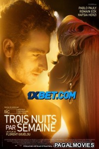 Trois nuits par semaine (2022) Hollywood Hindi Dubbed Full Movie