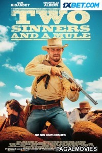 Two Sinners And A Mule (2023) Hollywood Hindi Dubbed Full Movie