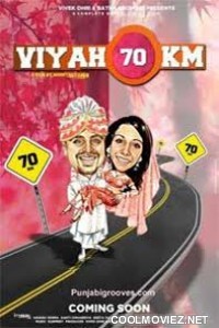 Viyah 70 Km (2013) Punjabi Movie