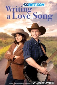 Writing a Love Song (2024) Hollywood Hindi Dubbed Full Movie