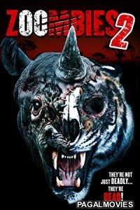 Zoombies 2 (2019) English Movie